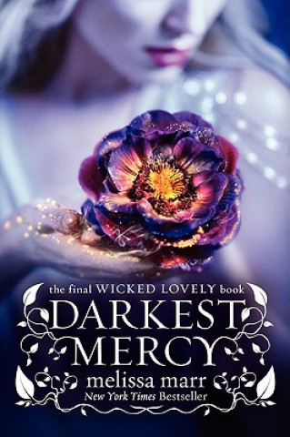 Darkest Mercy (Melissa Marr)(Brožovaná)