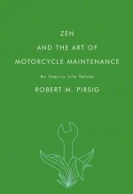 Zen and the Art of Motorcycle Maintenance