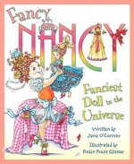 Fancy Nancy: the Fanciest Doll in the Universe