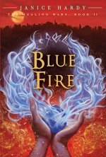 Healing Wars: Book II: Blue Fire