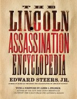 Lincoln Assassination Encyclopedia