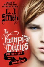 Vampire Diaries: The Hunters: Moonsong