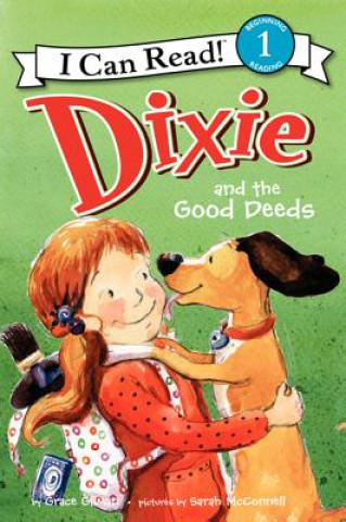 Dixie and the Good Deed