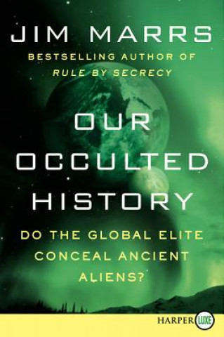 Our Occulted History