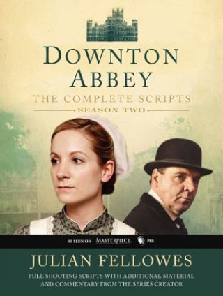 Downton Abbey: The Complete Scripts, Season 2