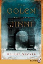 Golem and the Jinni (Large Print)