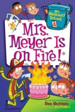 Mrs. Meyer Is on Fire!