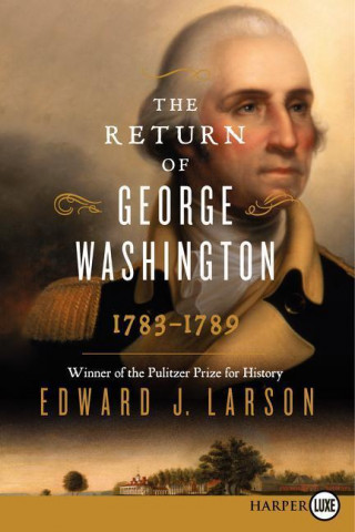 The Return of George Washington