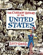 The Cartoon History of the United States