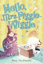 Hello Mrs. Piggle-wiggle