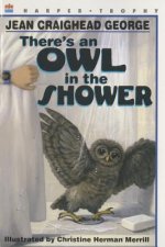 There's an Owl in the Shower