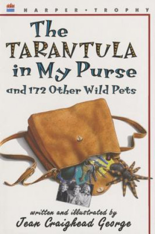 The Tarantula in My Purse