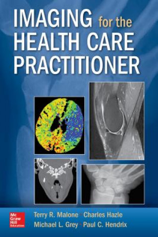 Imaging for the Health Care Practitoner