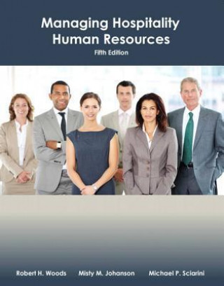 Managing Hospitality Human Resources