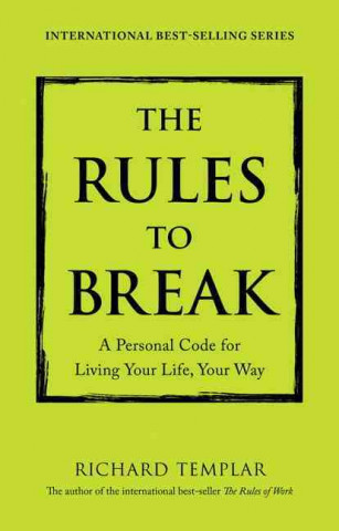 The Rules to Break