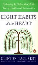 Eight Habits of the Heart
