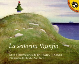 LA Senorita Runfio/Miss Rumphius