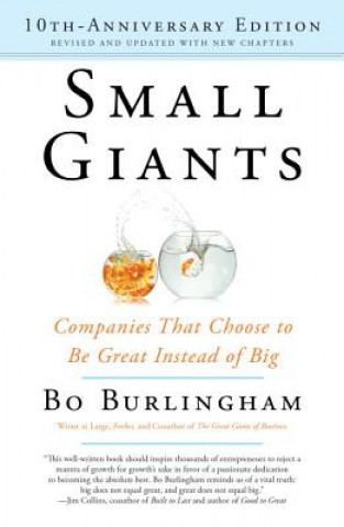 Small Giants--10th-anniversary (Bo Burlingham)(Miękka)