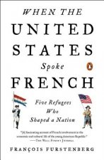When the United States Spoke French