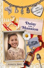 Daisy in the Mansion