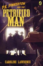 P. K. Pinkerton and the Petrified Man