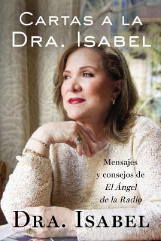 Cartas a la Dra. Isabel / Letters to Dr. Isabel
