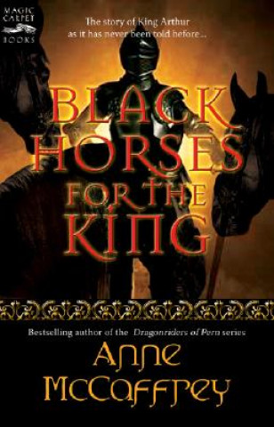 Black Horses for the King