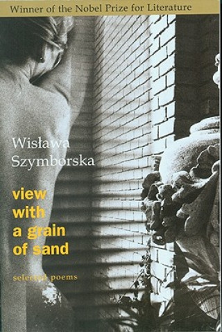 View with a Grain of Sand: Selected Poems