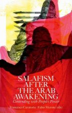 Salafism After the Arab Awakening