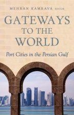 GATEWAYS TO THE WORLD
