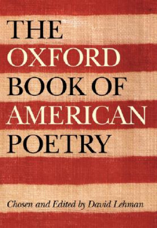 Oxford Book of American Poetry