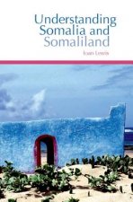 Understanding Somalia and Somaliland