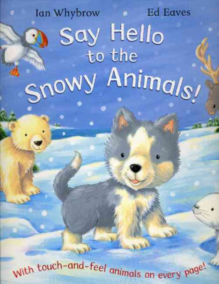 Say Hello to Snowy Animals!