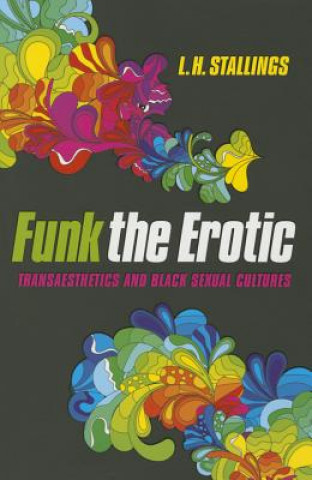 Funk the Erotic