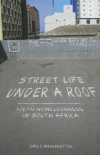 Street Life under a Roof