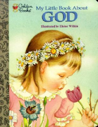 My Little Book About God (Jane Werner Watson,Eloise Wilkin)(Leporelo)
