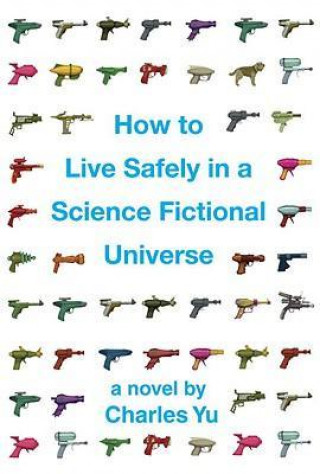 How to Live Safely in a Science Fictional Universe