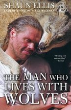 The Man Who Lives With Wolves