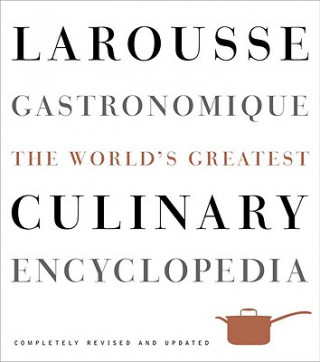 Larousse Gastronomique (Librairie Larousse,Joel Robuchon)(Pevná)