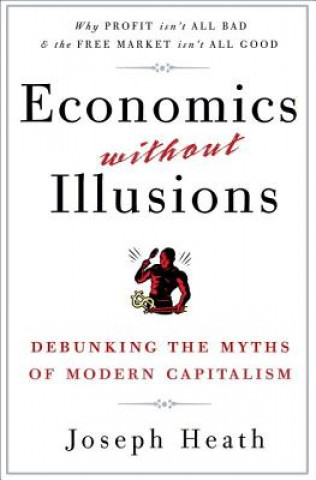 Economics Without Illusions