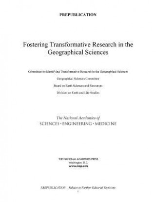 Fostering Transformative Research in the Geographical Sciences