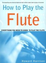 HOW TO PLAY THE FLUTE P