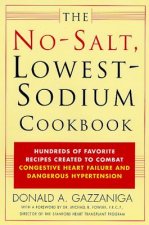 The No Salt, Lowest Sodium Cookbook