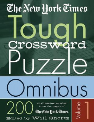 The New York Times Tough Crossword Puzzle Omnibus