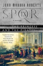 SPQR IX PRINCESS & THE PIRATES