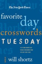 The New York Times Favorite Day Crosswords: Tuesday