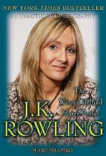 JK ROWLING THE WIZARD BEHIND HARRY POTTE