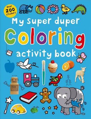 My Super Duper Coloring Activity Book