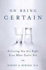 ON BEING CERTAIN