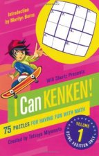 Will Shortz Presents I Can Kenken! Volume 1
